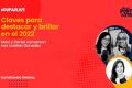 LIVE 10 • Claves para destacar y brillar en el 2022