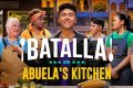 Batalla en Abuela’s Kitchen ¿Quién ganará? (+entrevista)