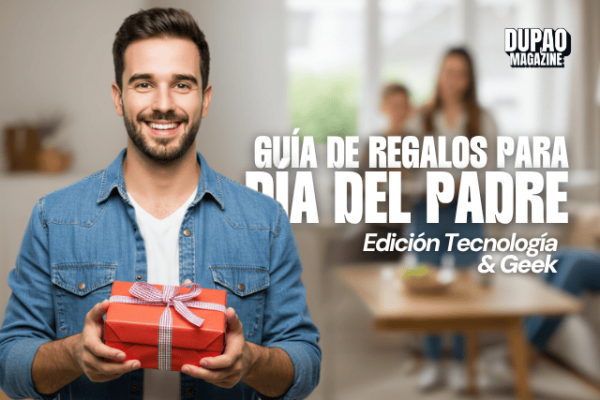 14 Regalos tecnológicos y divertidos para Papá: Guía de regalos Día del Padre 2025