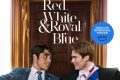 Red, White & Royal Blue una historia de diplomacia y amor que llega a Prime Video