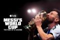 Messi’s World Cup: La ascensión de una leyenda - Revelando los momentos cumbre de la carrera de un Ícono
